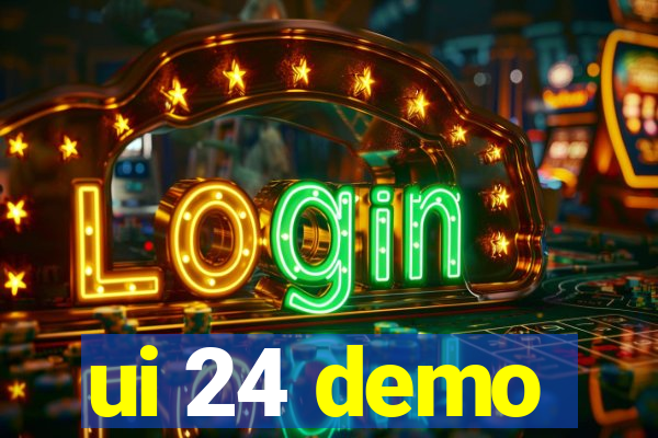 ui 24 demo